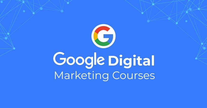 Google Digital Marketing Courses - Gracewell Technologies